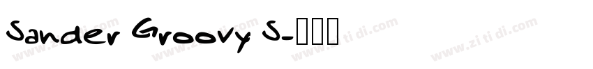 Sander Groovy S字体转换
